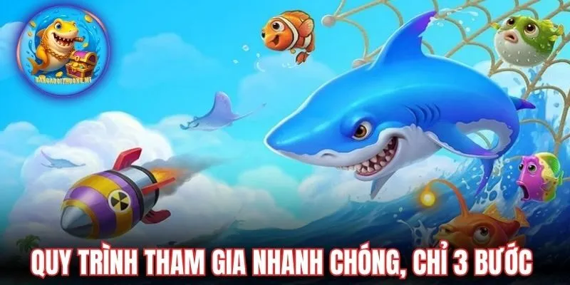 Quy trình tham gia nhanh chóng, chỉ 3 bước đơn giản